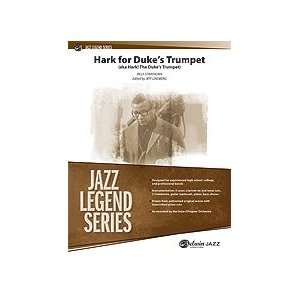 Hark for Dukes Trumpets By Billy Strayhorn / ed. Jeff Lindberg 