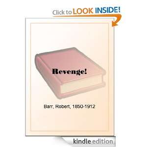 Revenge Robert Barr  Kindle Store