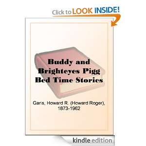 Buddy and Brighteyes Pigg Bed Time Stories Howard Roger Garis  