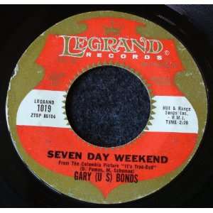    Gettin a Groove / Seven Day Weekend Gary (U.S.) Bonds Music