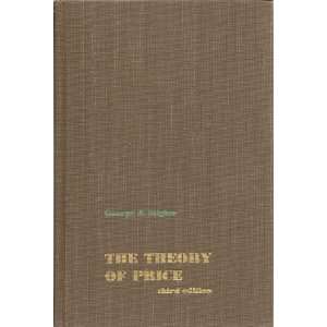    The Theory of Price Third Edition George J. Stigler Books