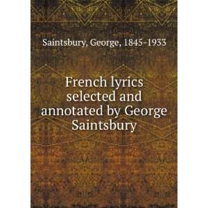   annotated by George Saintsbury George, 1845 1933 Saintsbury Books