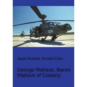  George Wallace, Baron Wallace of Coslany Ronald Cohn 