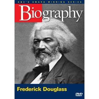 Biography   Frederick Douglass (A&E DVD Archives) DVD ~ Frederick 