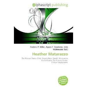 Heather Matarazzo [Paperback]