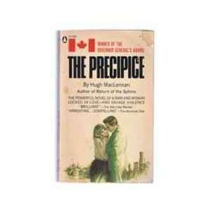  The precipice. Hugh MacLennan Books