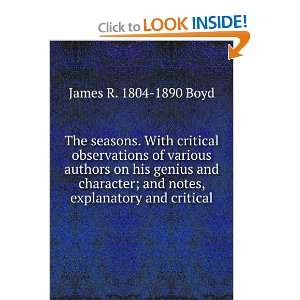   ; and notes, explanatory and critical James R. 1804 1890 Boyd Books