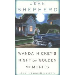  Golden Memories And Other Disasters [Paperback] Jean Shepherd Books