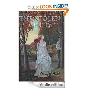 The Stolen Child Jennifer Cook  Kindle Store