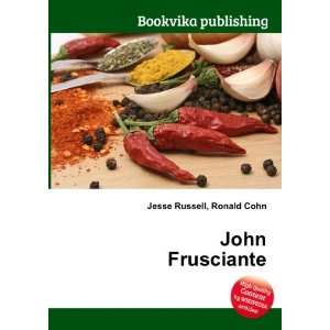  John Frusciante Ronald Cohn Jesse Russell Books