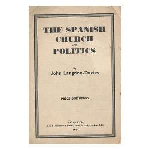   politics / by John Langdon Davies John (1897 ) Langdon Davies Books