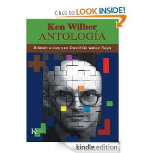 Antología (Spanish Edition) Ken Wilber  Kindle Store