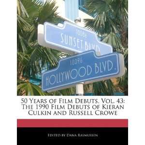   Kieran Culkin and Russell Crowe (9781171250210) Dana Rasmussen Books