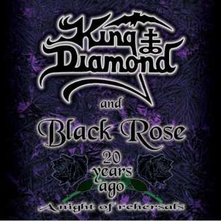    20 Years Ago A Night Of Rehearsal King Diamond & Black Rose