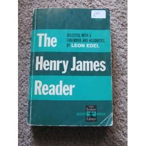  The Henry James Reader Leon Edel Leon Edel Books