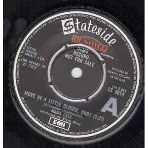   CLOSER BABY 7 INCH (7 VINYL 45) UK STATESIDE 1969 MAMA CASS Music