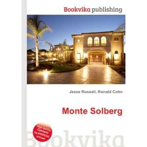  Monte Solberg Ronald Cohn Jesse Russell Books