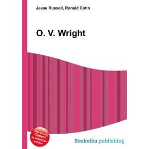  O. V. Wright Ronald Cohn Jesse Russell Books