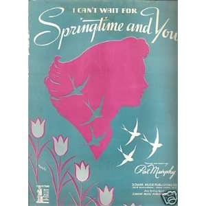  Sheet Music Pat Murphy Springtime And You 105 Everything 