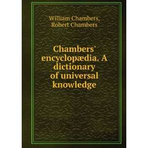   knowledge Robert Chambers William Chambers  Books