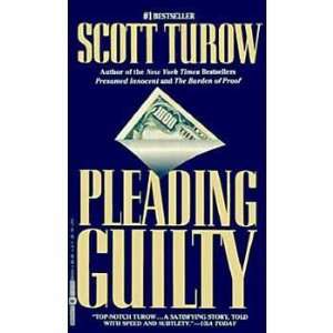  Pleading Guilty (9780446365505) Scott Turow Books