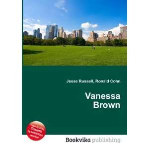  Vanessa Brown Ronald Cohn Jesse Russell Books