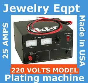 25 AMP 220 Volt Jewelry Gold PLATING MACHINE Rectifier  