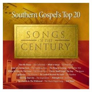 Southern Gospels Top 20 Songs of Century by Various Artists ( Audio 
