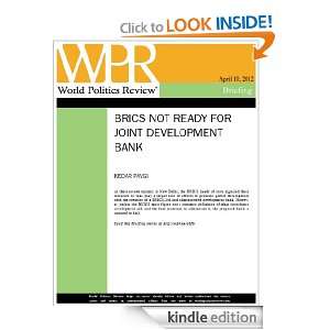 BRICS Not Ready for Joint Development Bank (World Politics Review 