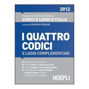   codici 2012 (9788820349165) G. Ferrari, L. Franchi V. Feroci Books