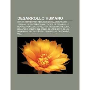  Desarrollo humano Honor, Autoestima, Reducción de la jornada 