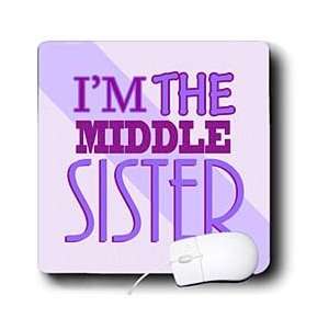   Designs Baby   Im the Middle Sister Purple   Mouse Pads Electronics