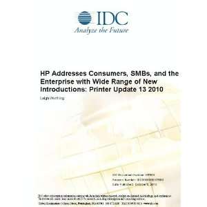 HP Addresses Consumers, SMBs, and the Enterprise with Wide Range of 