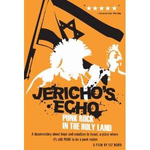  Jericho s Echo Punk Rock in the Holy Land (2005) 27 x 40 