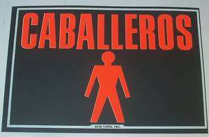 Lot (10) MEN CABALLEROS Spanish Signs   8X12  