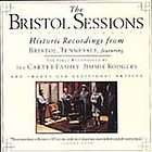 The Bristol Sessions Historic Recordings From Bristol, Tennessee CD 