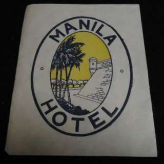 Vintage MANILA HOTEL Luggage Label PHILIPPINE ISLANDS  
