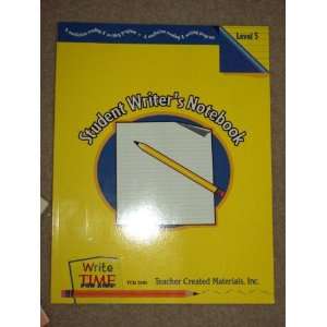 Student Writers Notebook Level 5 Write Time for Kids A non fiction 